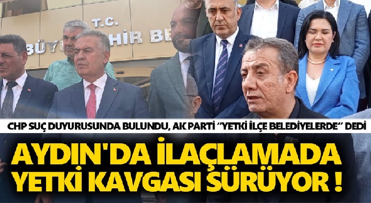 AYDIN'DA İLAÇLAMA TARTIŞMASI SÜRÜYOR